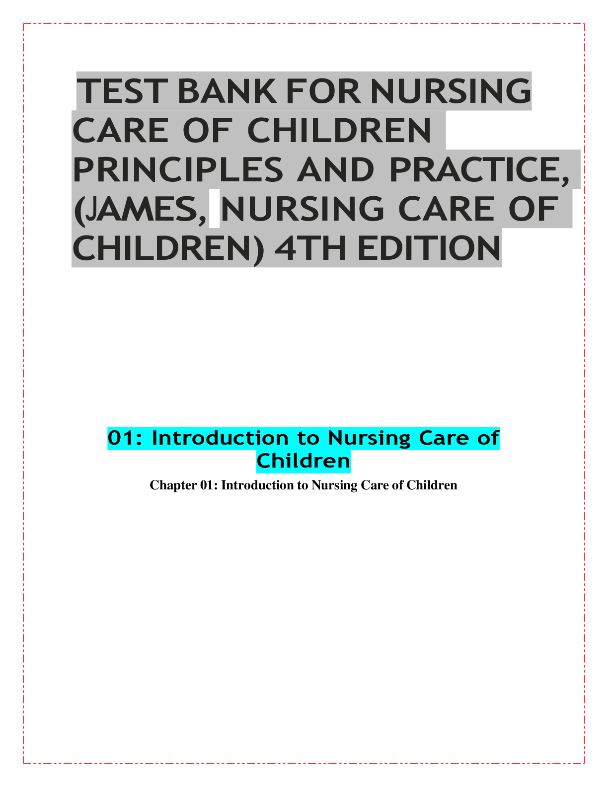 Preview image for TEST BANK FOR NURSING CARE OF CHILDREN PRINCIPLES AND PRACTICE, (JAMES, NURSING CARE OF CHILDREN) 4TH EDITION